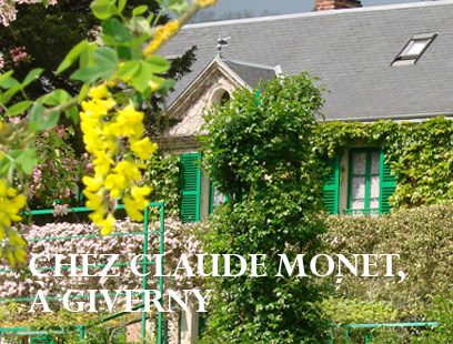 Chez Claude Monet, à Giverny